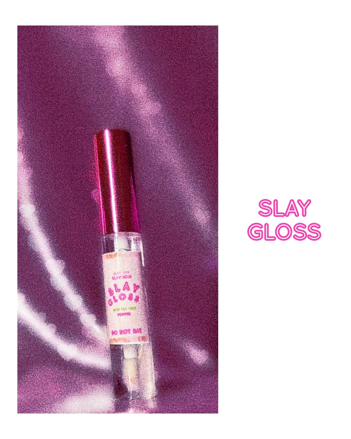 SLAYGLOSS